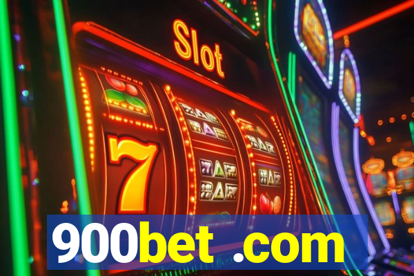 900bet .com